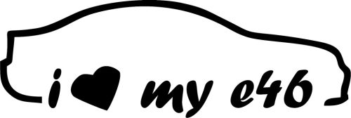 BMW matrica i Love My E46