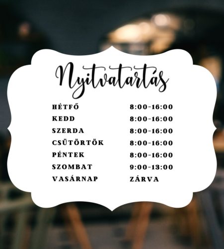 Prémium nyitvatartás matrica 15