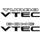 Turbo VTEC matricaszett