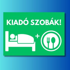 Kiadó szobák tábla