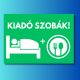 Kiadó szobák tábla