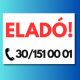 Eladó tábla egyedi telefonszámmal